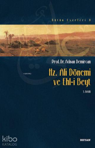 Hz. Ali Dönemi ve Ehli Beyt