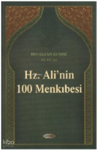 Hz. Ali'nin (a.s) 100 Menkıbesi