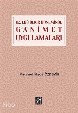 Hz. Ebubekir Döneminde Ganimet Uygulamaları