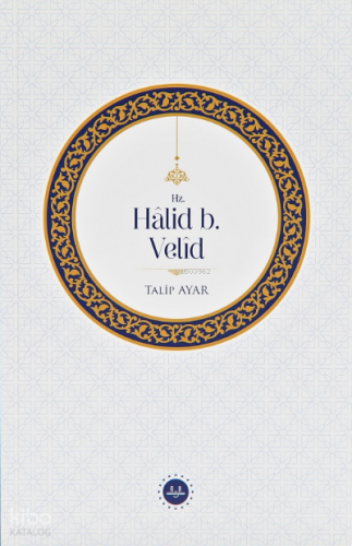 Hz. Halid b. Velid