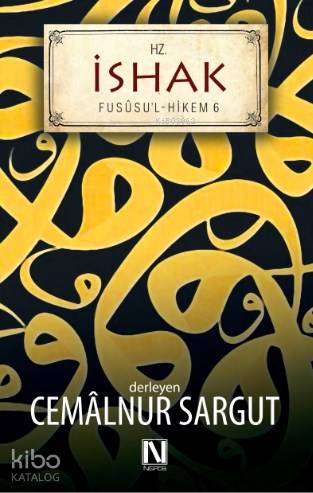 Hz. İshak; Fususul Hikem 6