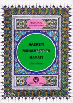 Hz.muhammed (s.a.v.)'in Hayatı (Dergi Boy)