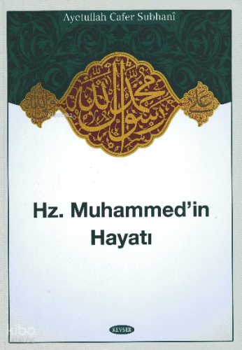 Hz.Muhammed'in Hayatı