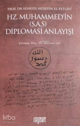 Hz. Muhammed'in (S.A.S) Diplomasi Anlayışı