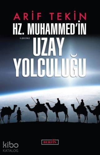 Hz. Muhammed'in Uzay Yolculuğu