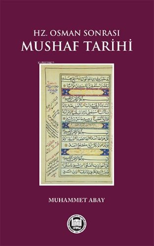 Hz. Osman Sonrası Mushaf Tarihi - Kitapiks.com
