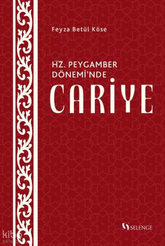 Hz. Peygamber Dönemi'nde Cariye