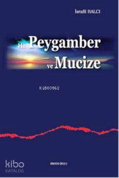 Hz. Peygamber ve Mucize