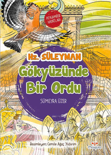 Hz. Süleyman - Gökyüzünde Bir Ordu;Peygamber Hayatları