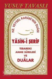 Hz. Veysel Karani'nin Duası ve Yasin-i Şerif (Büyük Boy) (D40)
