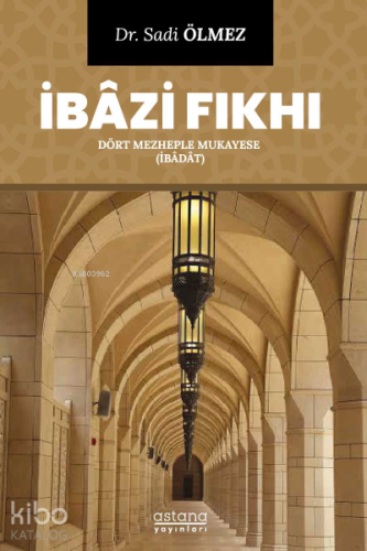 İbâzi Fıkhı / Dört Mezheple Mukayese (İbâdât)