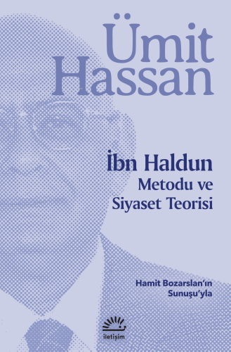 İbn Haldun;Metodu ve Siyaset Teorisi - Kitapiks.com