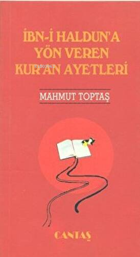 İbni Halduna Yön Veren Kuran Ayetleri - Kitapiks.com