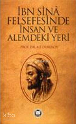 İbni Sina Felsefesinde İnsan ve Alemdeki Yeri