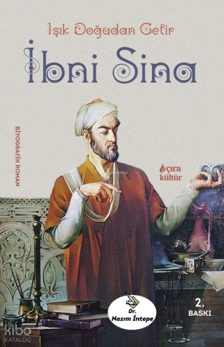 İbni Sina;Işık Doğudan Gelir