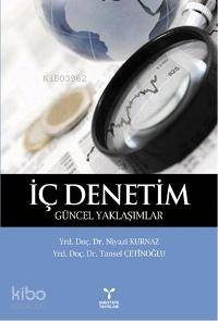İç Denetim; Güncel Yaklaşımlar