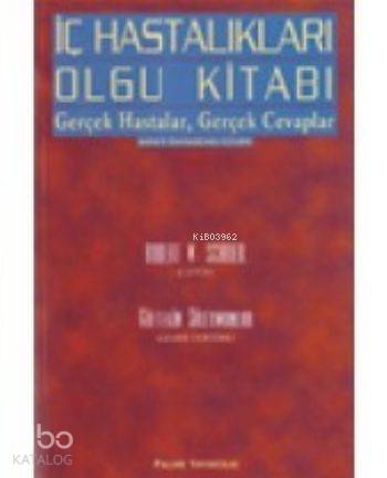 İç Hastalıkları Olgu Kitabı