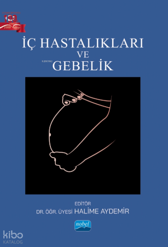 İç Hastalıkları ve Gebelik