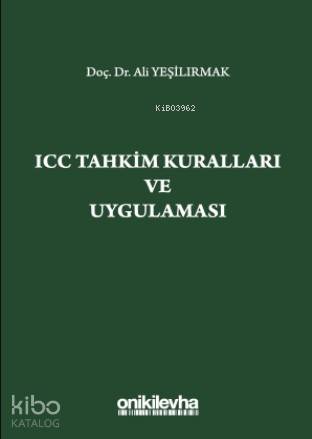 ICC Tahkim Kuralları ve Uygulaması