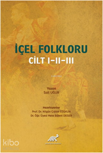 İçel Folkloru Cilt 1-2-3