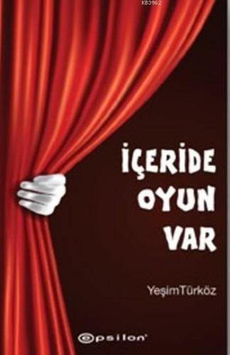 İçeride Oyun Var