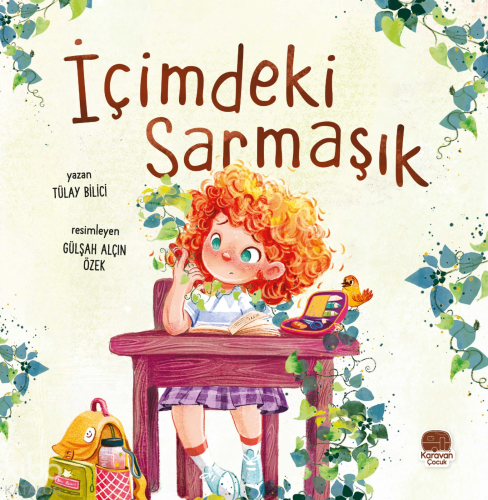 İçimdeki Sarmaşık