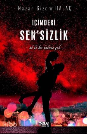 İçimdeki Sen' sizlik - Kitapiks.com