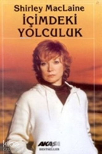 İçimdeki Yolculuk - Kitapiks.com