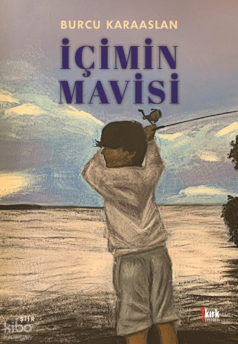 İçimin Mavisi