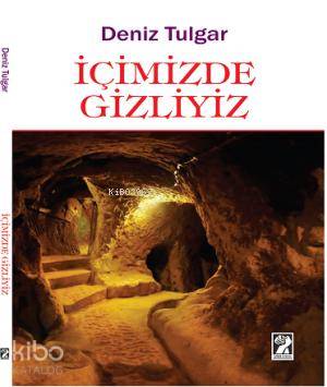 İçimizde Gizliyiz
