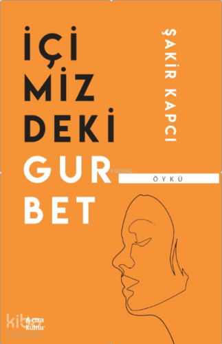 İçimizdeki Gurbet