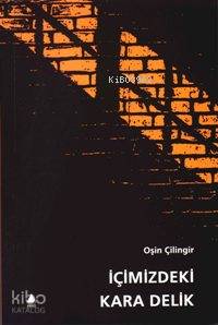 İçimizdeki Kara Delik