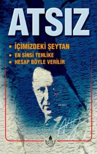 İçimizdeki Şeytan / En Sinsi Tehlike / Hesap Böyle Verilir - Kitapiks.
