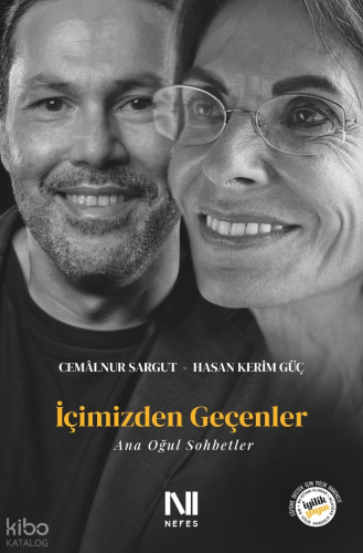 İçimizden Geçenler;Ana Oğul Sohbetler