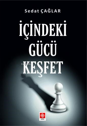 İçindeki Gücü Keşfet - Kitapiks.com