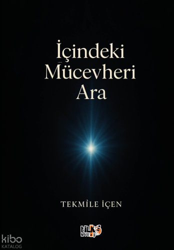 İçindeki Mücevheri Ara