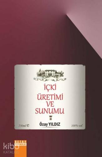 İçki Üretimi ve Sunumu