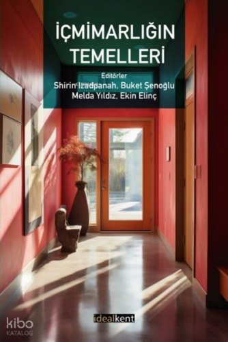 İçmimarlığın Temelleri