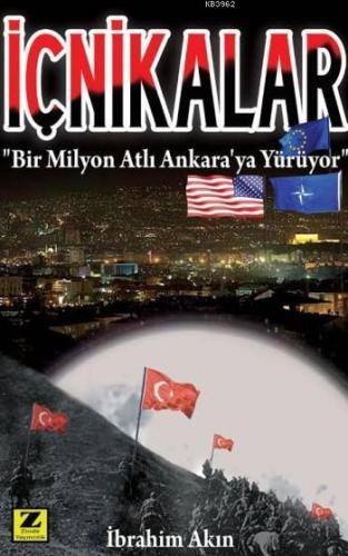 İçnikalar; Bir Milyon Atlı Ankara'ya Yürüyor - Kitapiks.com