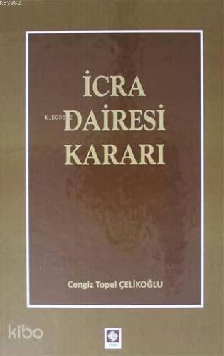 İcra Dairesi Kararı