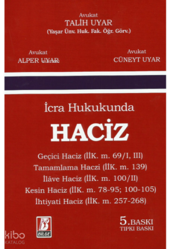 İcra Hukukunda Haciz