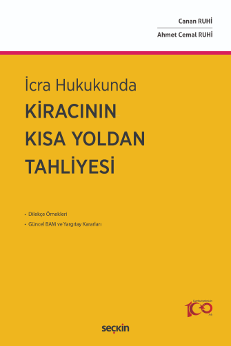 İcra Hukukunda Kiracının Kısa Yoldan Tahliyesi - Kitapiks.com