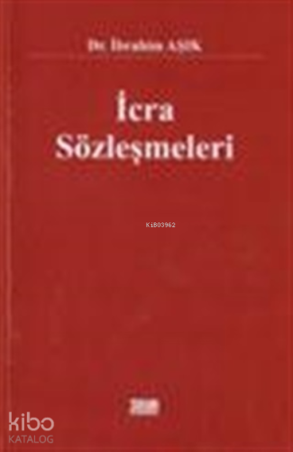 İcra Sözleşmeleri
