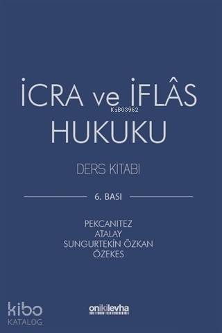 İcra ve İflas Hukuku Ders Kitabı