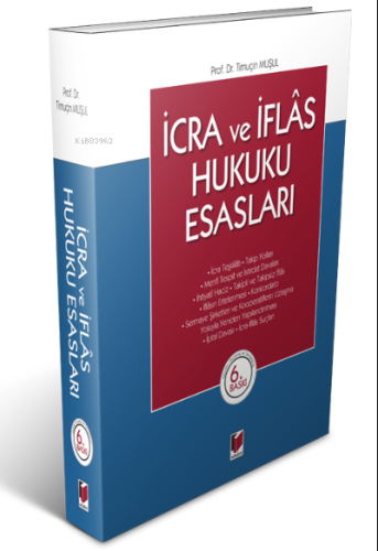 İcra ve İflas Hukuku Esasları