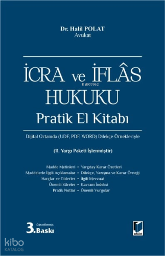 İcra ve İflas Hukuku Pratik El Kitabı (Ciltli)