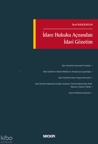 İdare Hukuku Açısından İdari Gözetim