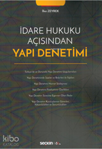 İdare Hukuku Açısından Yapı Denetimi