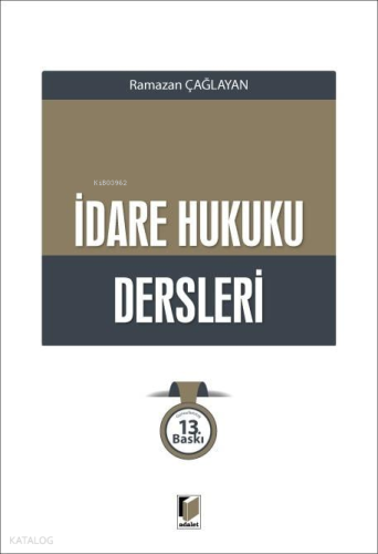 İdare Hukuku Dersleri