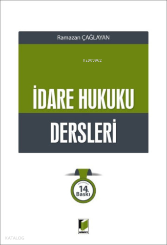 İdare Hukuku Dersleri